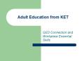 Adult Education from KET PowerPoint PPT Presentation