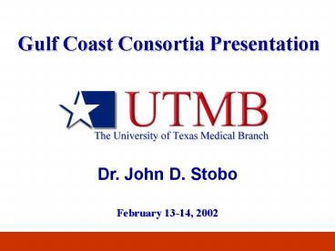 Gulf Coast Consortia Presentation