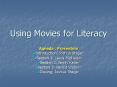 Using Movies for Literacy PowerPoint PPT Presentation