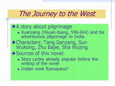 The Journey to the West