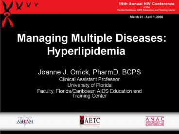 Managing Multiple Diseases: Hyperlipidemia