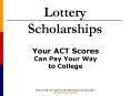 Lottery Scholarships PowerPoint PPT Presentation