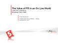 The Value of PR in an On Line World Lewis PR Conference November 22nd, 2006 PowerPoint PPT Presentation