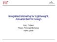 Integrated Modeling for Lightweight, Actuated Mirror Design PowerPoint PPT Presentation