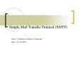 Simple Mail Transfer Protocol SMTP PowerPoint PPT Presentation