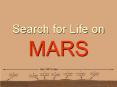 Search for Life on MARS PowerPoint PPT Presentation