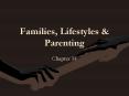 Families, Lifestyles PowerPoint PPT Presentation