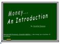 Money... PowerPoint PPT Presentation