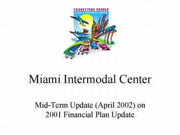 Miami Intermodal Center