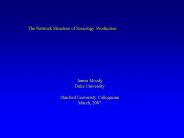 The Network Structure of Sociology Production