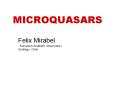MICROQUASARS PowerPoint PPT Presentation