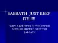 SABBATH JUST KEEP IT PowerPoint PPT Presentation