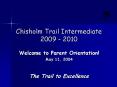 Chisholm Trail Intermediate 2009 2010 PowerPoint PPT Presentation