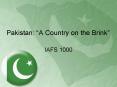 Pakistan: A Country on the Brink PowerPoint PPT Presentation
