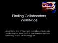 Finding Collaborators Worldwide PowerPoint PPT Presentation