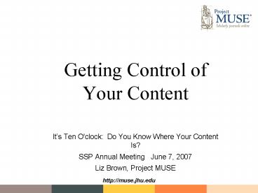 Getting Control of Your Content