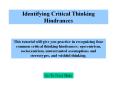 Identifying Critical Thinking Hindrances PowerPoint PPT Presentation