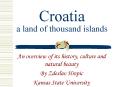 Croatia a land of thousand islands PowerPoint PPT Presentation