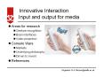 Input and output for media PowerPoint PPT Presentation