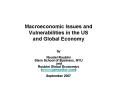 Macroeconomic Issues and Vulnerabilities in the US and Global Economy  PowerPoint PPT Presentation