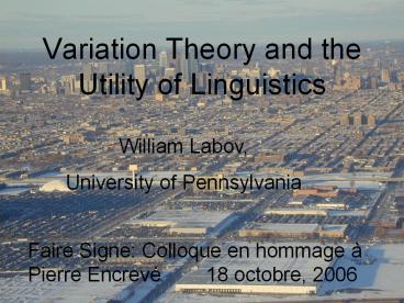 Variation Theory and the Utility of Linguistics