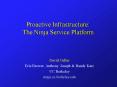 Proactive Infrastructure: The Ninja Service Platform PowerPoint PPT Presentation
