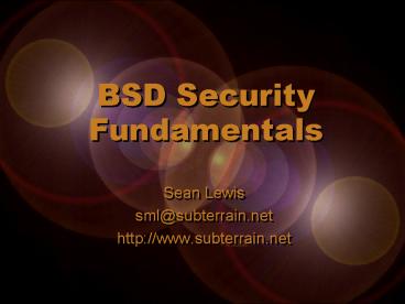 BSD Security Fundamentals