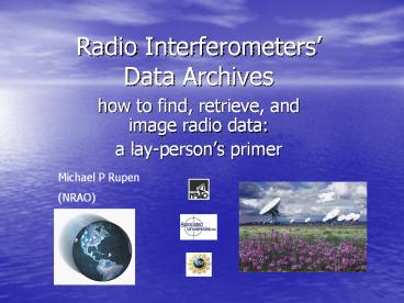 Radio Interferometers Data Archives
