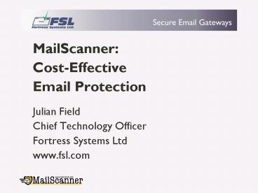 MailScanner: