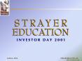 NASDAQ: STRA STRAYER EDUCATION, INC. PowerPoint PPT Presentation