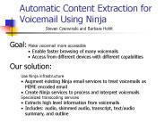 Automatic Content Extraction for Voicemail Using Ninja