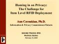 Homing in on Privacy: The Challenge for Item Level RFID Deployment PowerPoint PPT Presentation