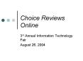 Choice Reviews Online PowerPoint PPT Presentation