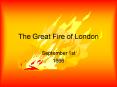 The Great Fire of London PowerPoint PPT Presentation