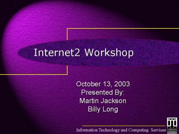 Internet2 Workshop