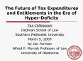 The Future of Tax Expenditures and Entitlements in the Era of HyperDeficits PowerPoint PPT Presentation