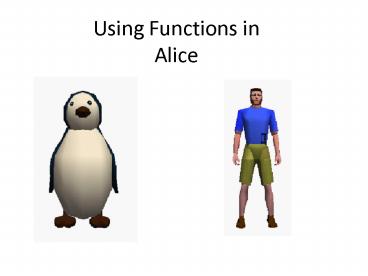Using Functions in Alice