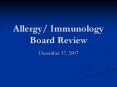 Allergy Immunology Board Review PowerPoint PPT Presentation