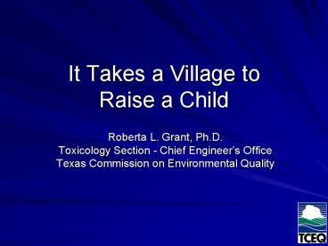 It Takes a Village to Raise a Child