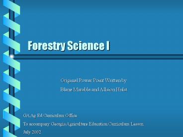 Forestry Science I
