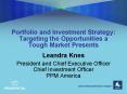 Portfolio and Investment Strategy: Targeting the Opportunities a Tough Market Presents