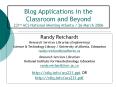 Blog Applications in the Classroom and Beyond 231st ACS National Meeting Atlanta / 26 March 2006 PowerPoint PPT Presentation