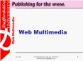 Web Multimedia PowerPoint PPT Presentation