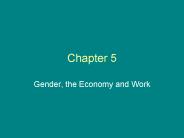 Gender, the Economy and Work