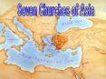 Seven Churches of Asia PowerPoint PPT Presentation