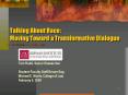 Talking About Race: Moving Toward a Transformative Dialogue PowerPoint PPT Presentation