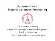 Opportunities in Natural Language Processing