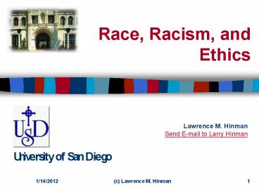 Race, Racism, and Ethics