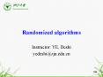 Randomized algorithms PowerPoint PPT Presentation
