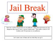 Jail Break